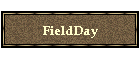 FieldDay