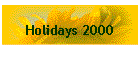 Holidays 2000