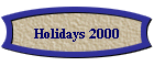 Holidays 2000