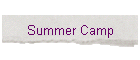 Summer Camp