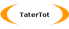 TaterTot